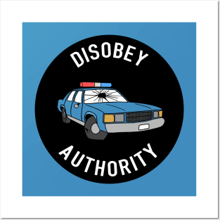 Disobey Authority Posters and Art